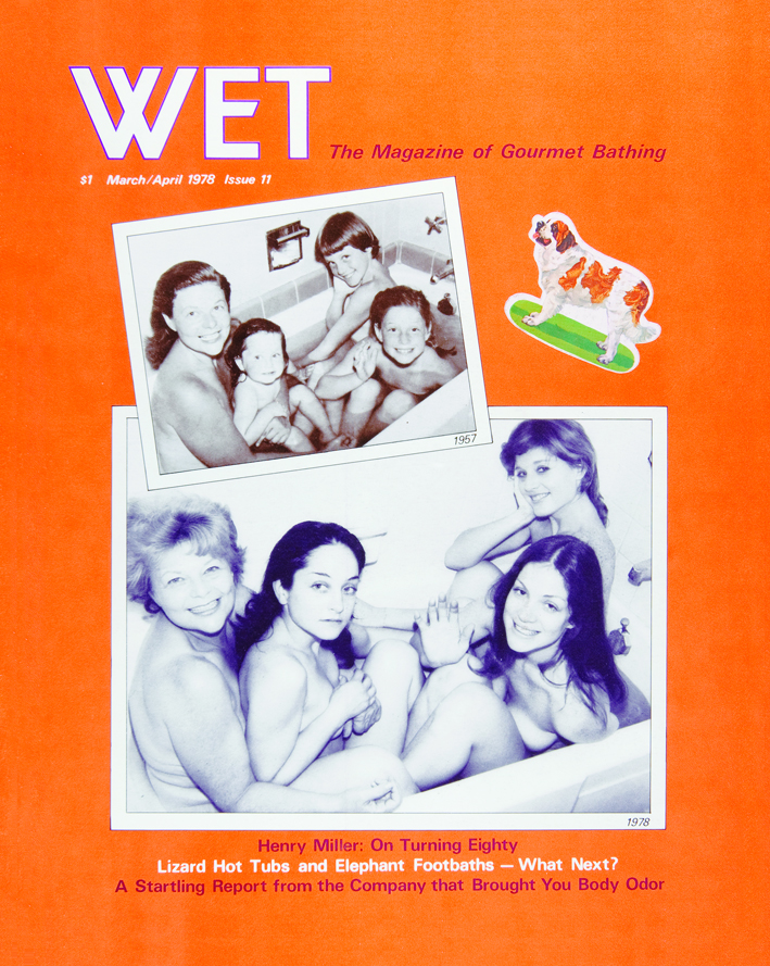 A cover of Wet Magazine featuring a family photo of women sitting in a bathtub,followed by an updated photo with the same scenario