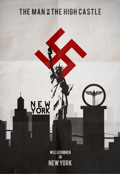 A cover for The Man In The High Castle, Featuring an NYC skyline, Red Swastika, and the Third Reich Eagle.