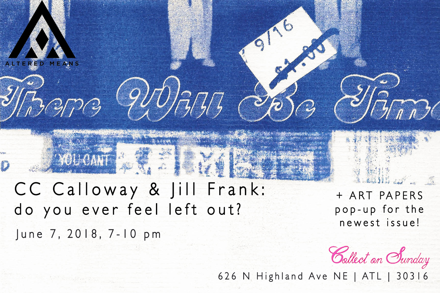 Exhibition Opening CC Calloway + Jill Frank + ART PAPERS POP UP Art