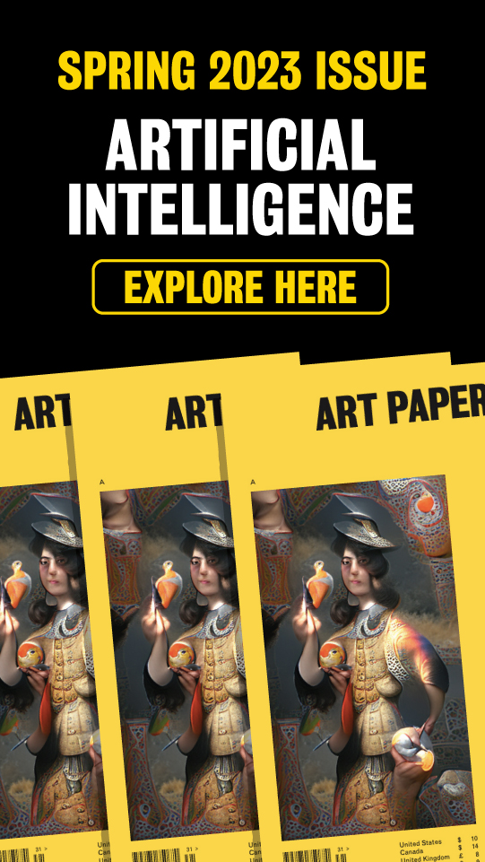 Banner ad for the Spring 2023 ART PAPERS Issue with an image of an AI created images