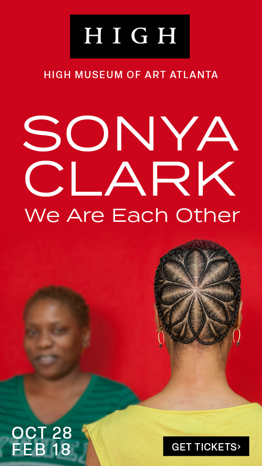 A banner ad for the High Museum of Art for Sonya Clark's 'We Are Each Other' exhibition through Feb 18
